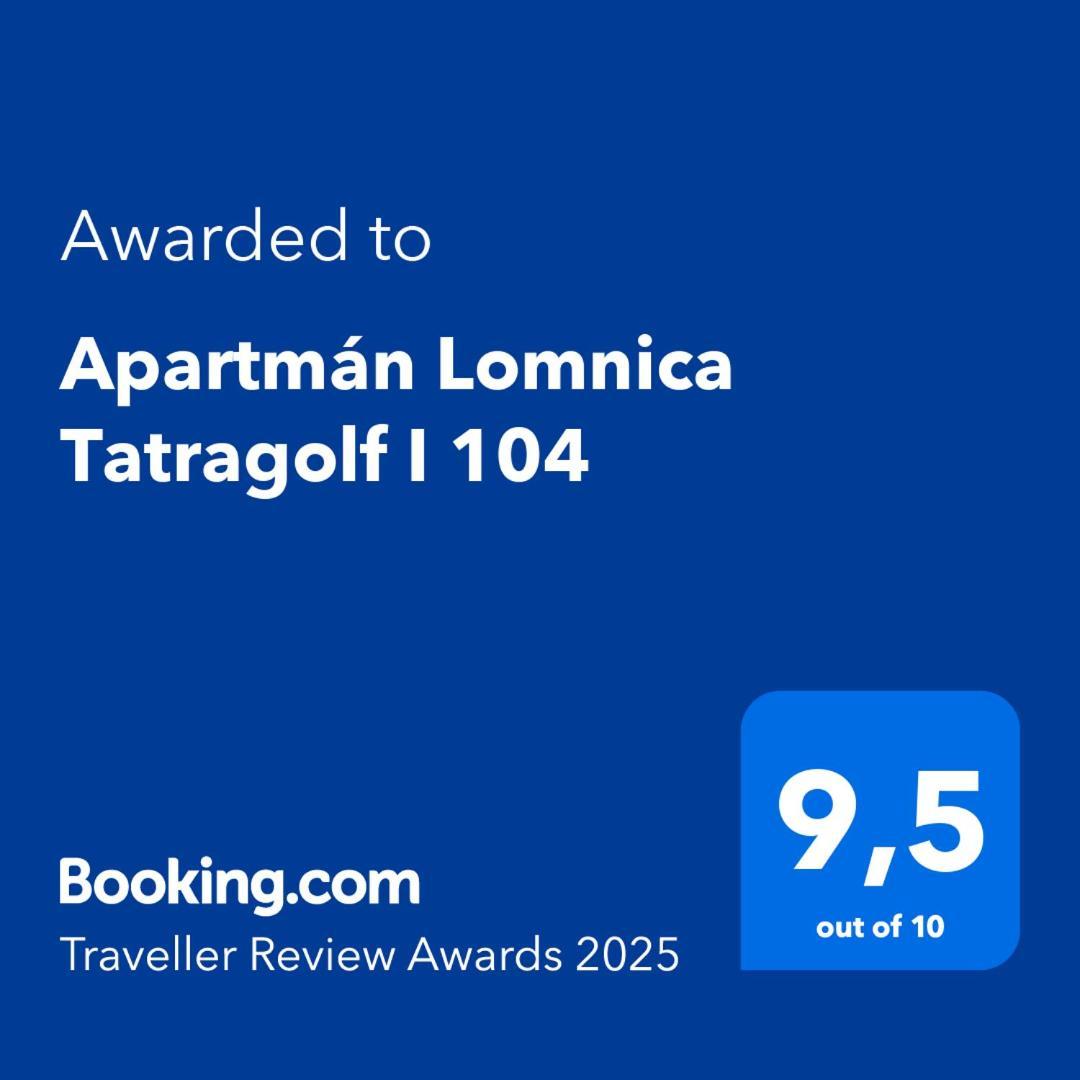 Apartman Lomnica Tatragolf I 104 Vel'ka Lomnica Exterior foto